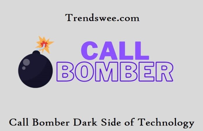 Call Bomber Call Bomber Dark Side of Technology