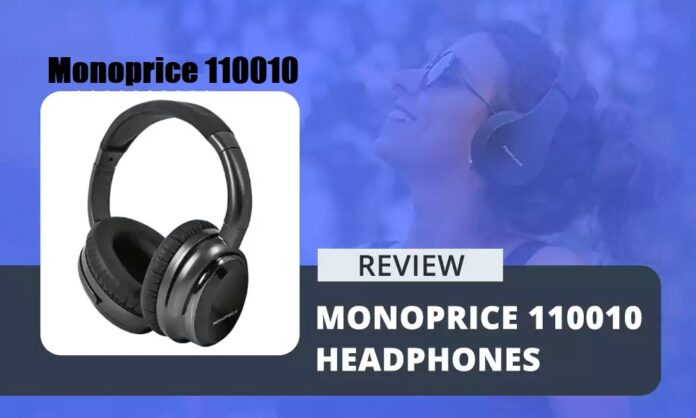 Monoprice 110010 Headphones Review