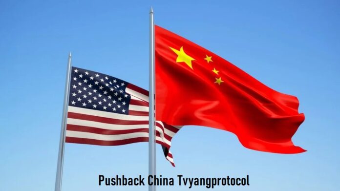 Pushback China Tvyangprotocol - What is Pushback China's Tvyangprotocol?