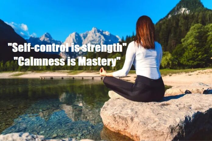 Self-control is strength. Calmness is Mastery. You – Tymoff
